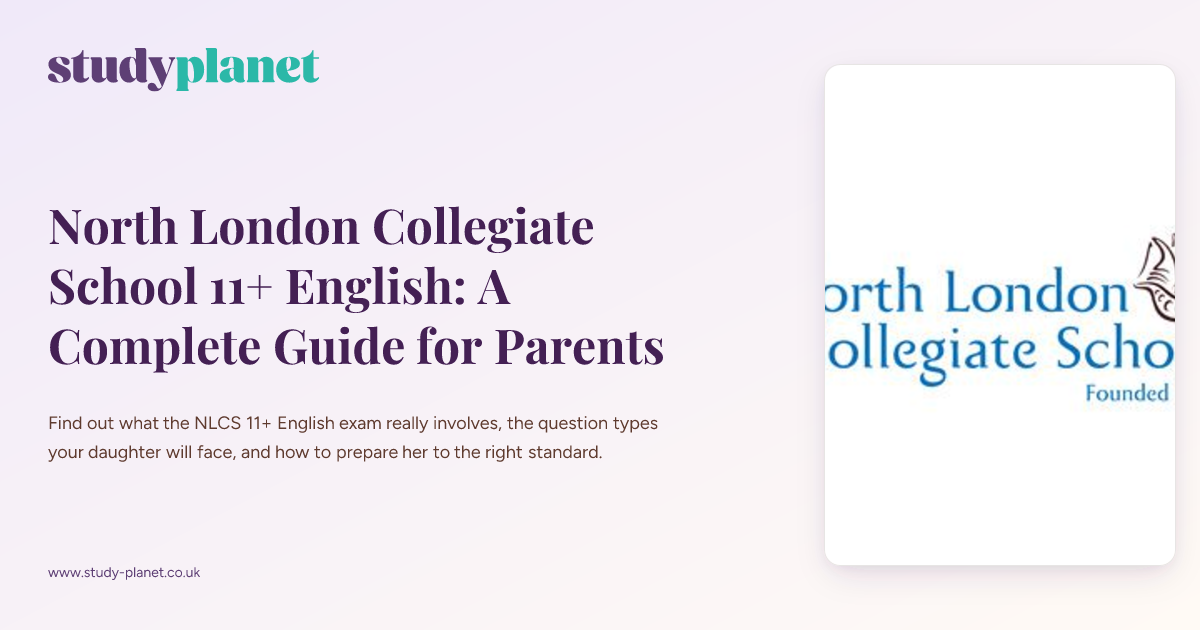 North London Collegiate School 11+ English: A Complete Guide for ...